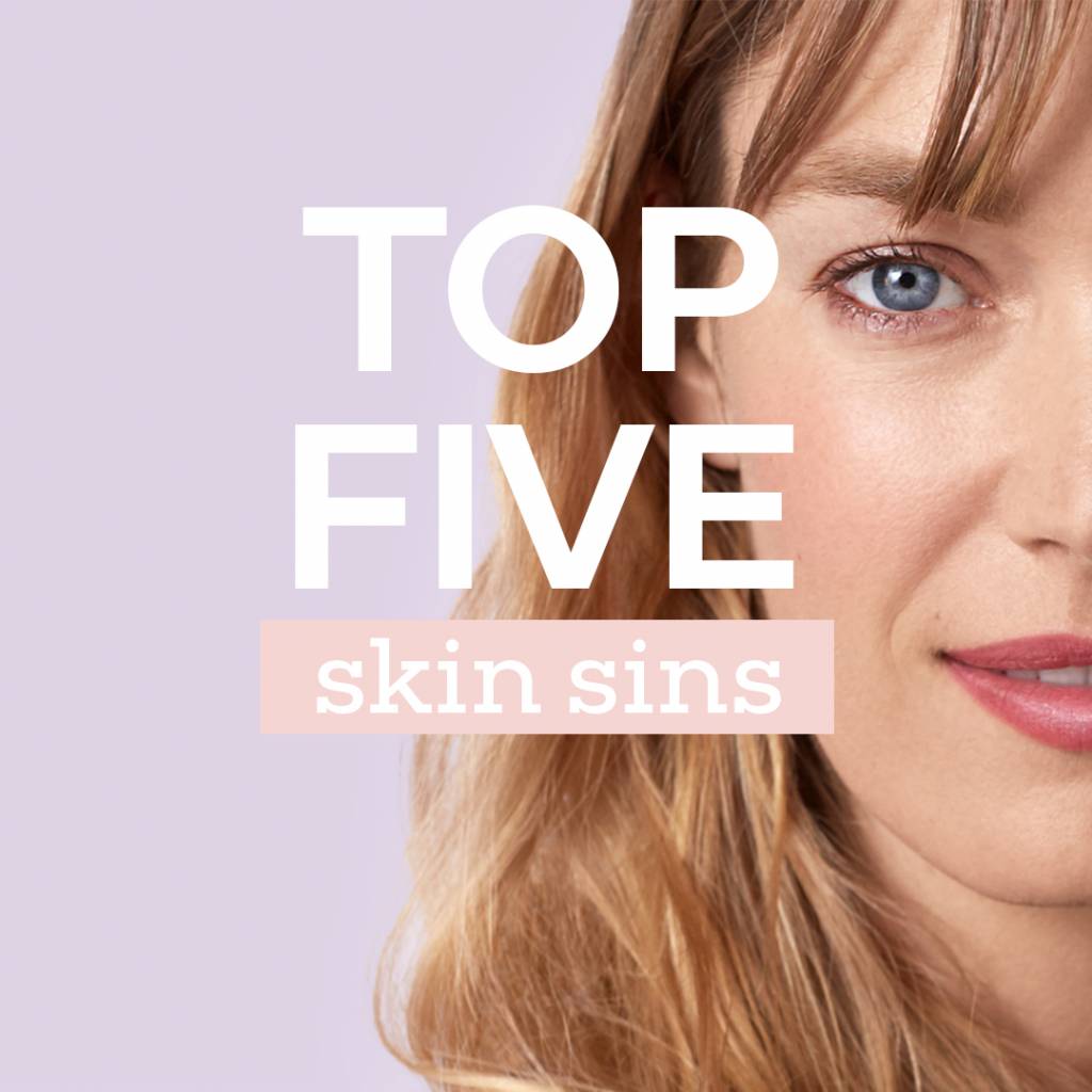 top five skin sins - closeup of woman's face